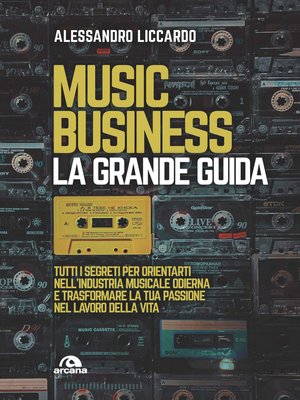 cover image of Music business. La grande guida